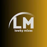 Lowky Mixes