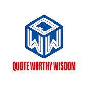 Quote Worthy Wisdom