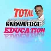 TOTAL KNOWLEDGE EDUCATION