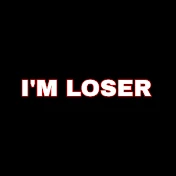 I'm Loser Short