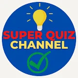 SUPER QUIZ CHANNEL