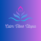 Calm Vibes Utopia