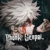 Phonk Senpai