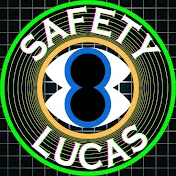 Safety Lucas