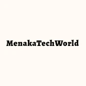 MenakaTechWorld