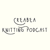 Creabea Knitting Podcast