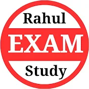 Rahul Exam Study