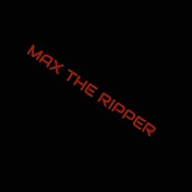 MAX_THE_RIPPER