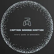 Captain Gaming Karthik