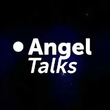 Angel Talks