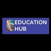 EDUCATION HUB