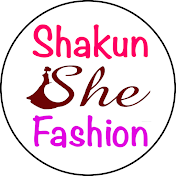 Shakun She Fashion