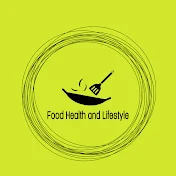 Food Health and Lifestyle