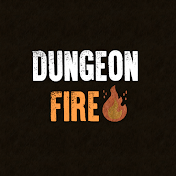 Dungeon Fire