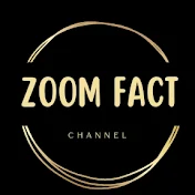ZOOM FACT
