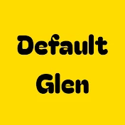 Default Glen