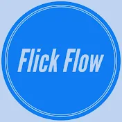 Flick Flow