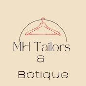 MH Tailors & Botique