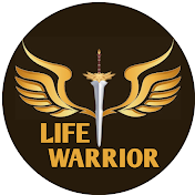 Life Warrior