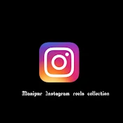 Manipur Instagram reels collection