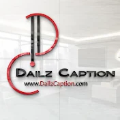 Dailz Caption