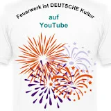 Feuerwerk ist DEUTSCHE Kultur & Tradition