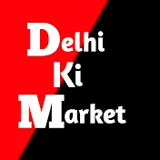 Delhi Ki Market