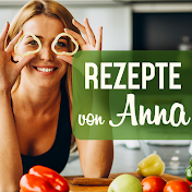 Hausgemachte Rezepte von Anna