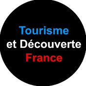 Tourisme et Découverte France