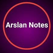 Arslan Notes