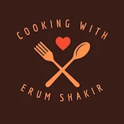 Cooking With Erum Shakir