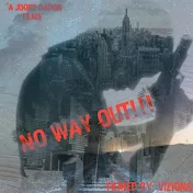 NO WAY OUT WEB SERIES