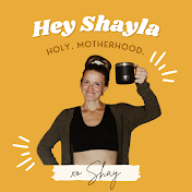 Hey Shayla Podcast