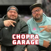 Choppa Garage