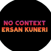 no context Erşan Kuneri