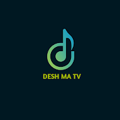 DESH MA TV
