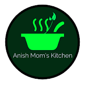 Anish Mom's Kitchen