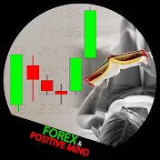 FOREX & Positive Mind