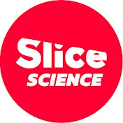 SLICE Science