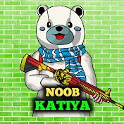 Noob Katiya