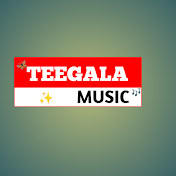 TEEGALA MUSIC