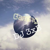 DJ 3xB Gaming