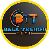 Bala Telugu Tech