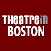 Theatre In Boston