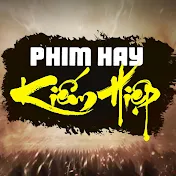 Phim Hay Kiếm Hiệp