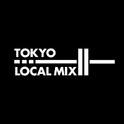 Tokyo Local Mix