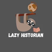 The Lazy Historian