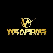 Weapons of The World