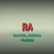 Rahul Arora Vlogs