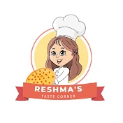 Reshma's Taste Corner